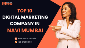 Top 10 Digital Marketing Company in Navi Mumbai (2025 Edition)