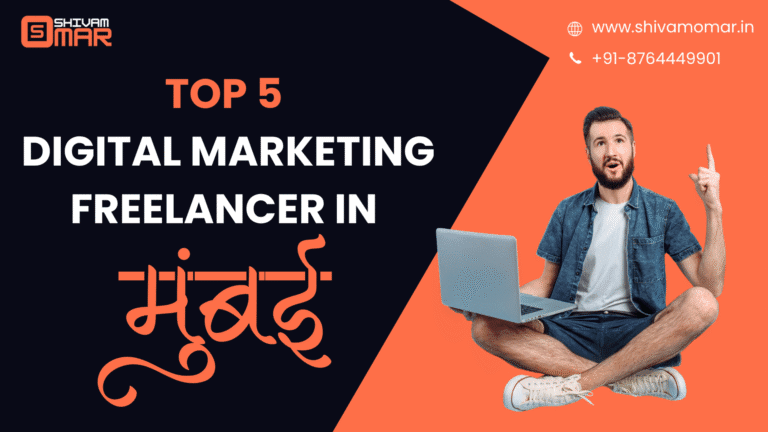 Top 5 Digital Marketing Freelancer in Mumbai for Startups and Small Businesses
